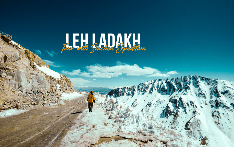 Leh Ladakh Expedition with Siachen Base Camp Image